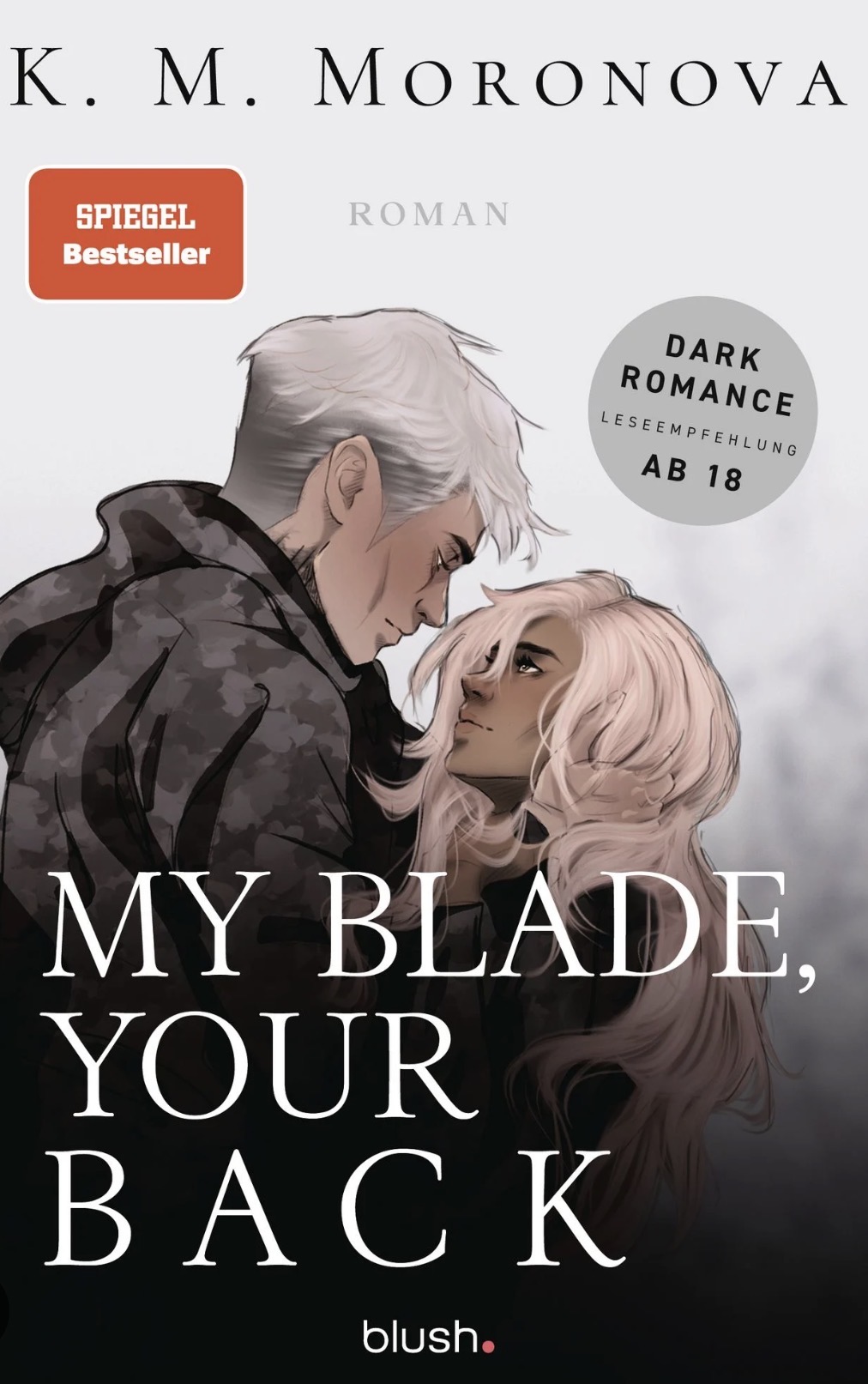 My Blade, Your Back – K. M. Moronova
