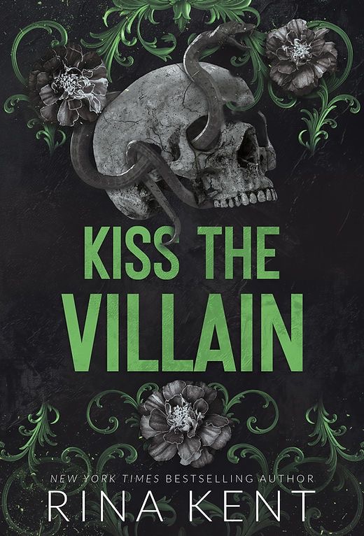 Kiss the Villain – Rina Kent